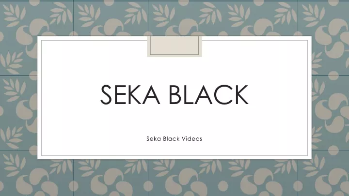 seka black