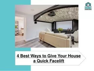 Best Ways to Give Your House a Quick Facelift