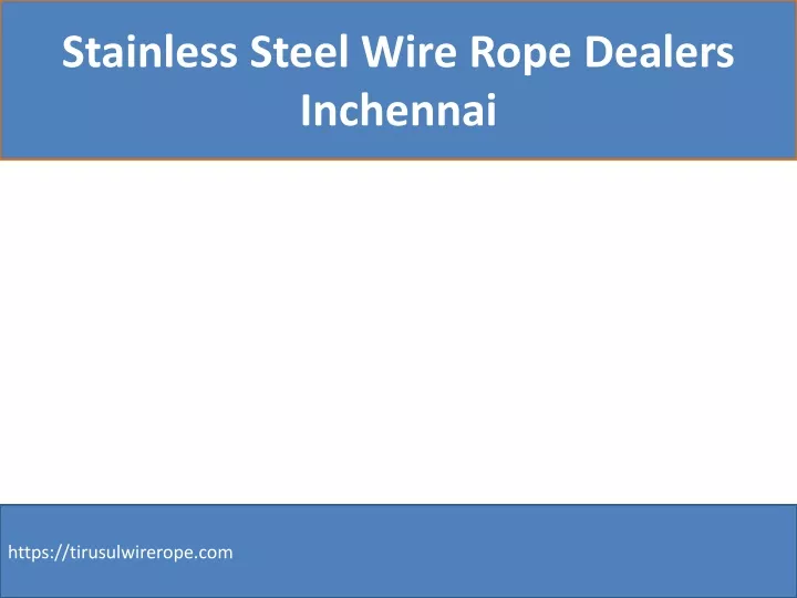 stainless steel wire rope dealers inchennai