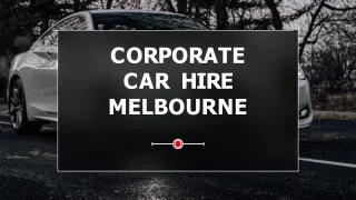 Corporate Car Hire Melbourne