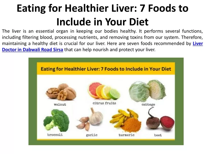 eating for healthier liver 7 foods to include