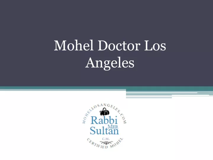 mohel doctor los angeles