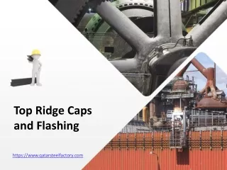 top ridge caps and flashing