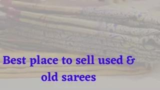 Sell Old Zari Sarees online