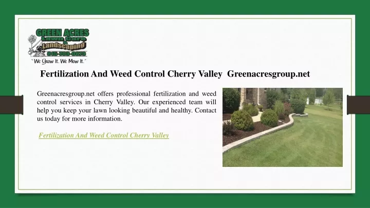 fertilization and weed control cherry valley