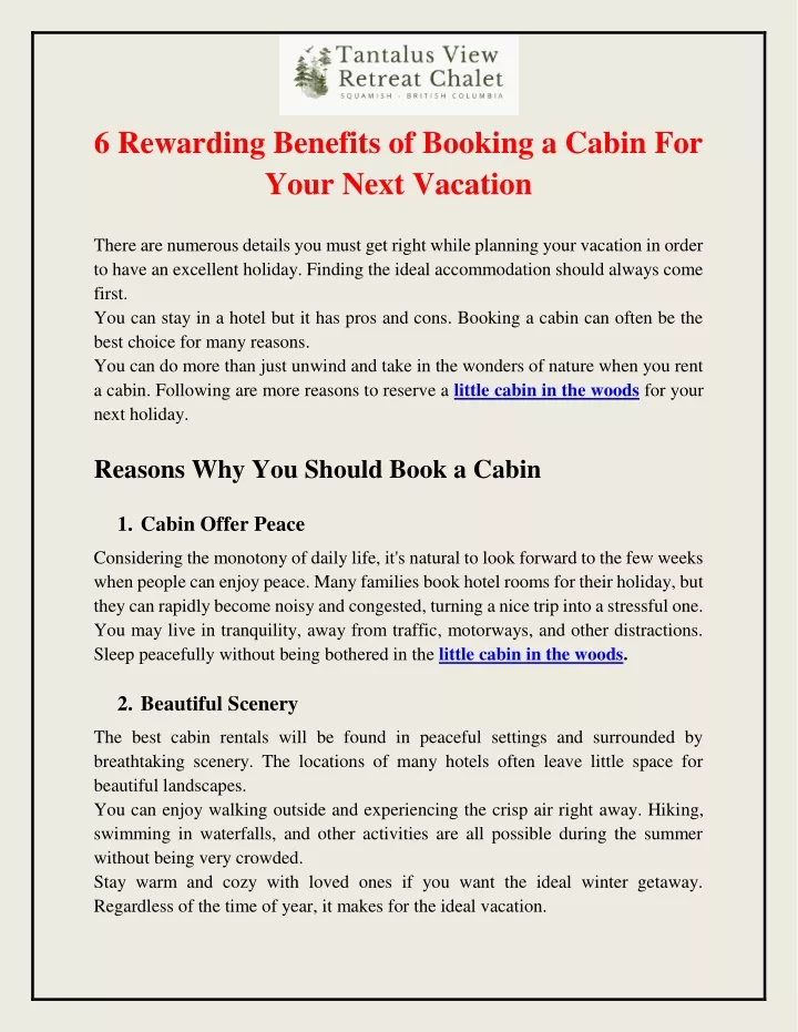 6 rewarding benefits of booking a cabin for your
