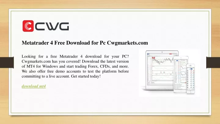 metatrader 4 free download for pc cwgmarkets com