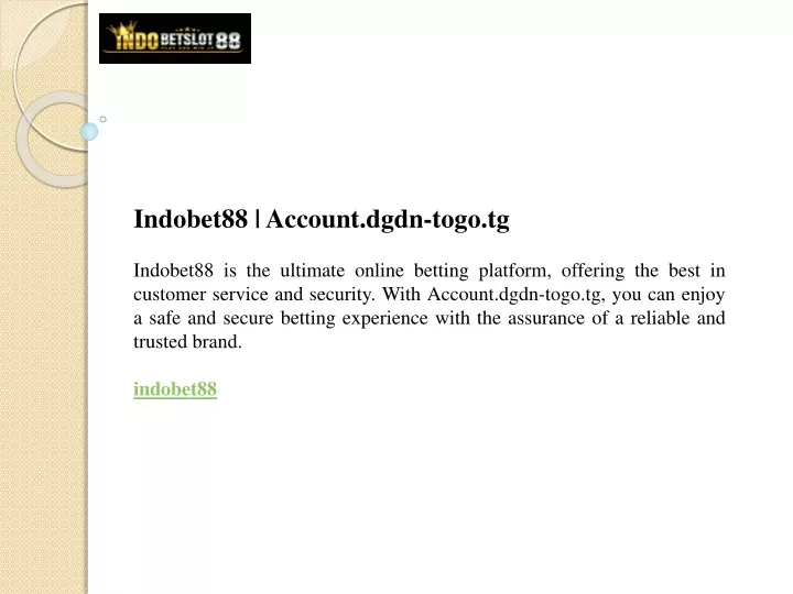 indobet88 account dgdn togo tg indobet88