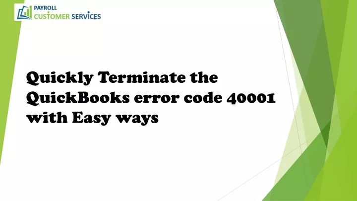 quickly terminate the quickbooks error code 40001 with easy ways