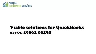 How to Quickly Troubleshoot the QuickBooks error 19062 00238