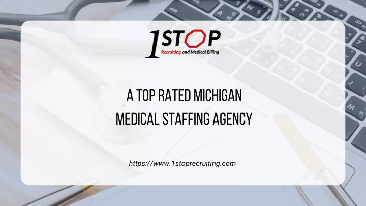a top rated michigan medical staffing agency