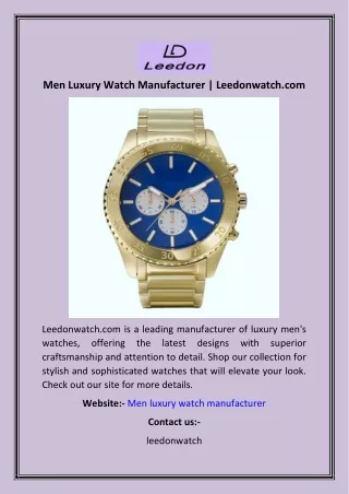 Men Luxury Watch Manufacturer  Leedonwatch