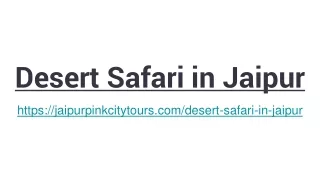 Desert Safari in Jaipur