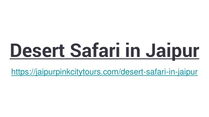 desert safari in jaipur