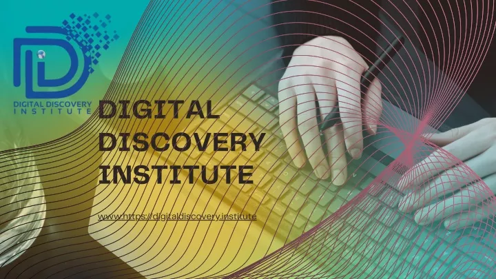 digital discovery institute