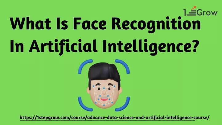 what is face recognition in artificial