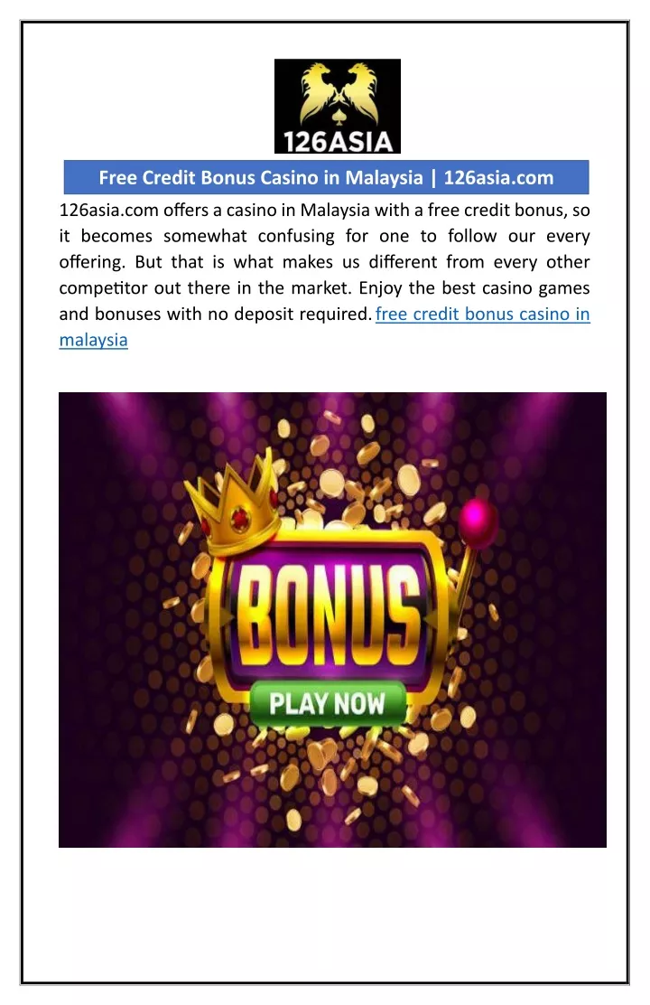 free credit bonus casino in malaysia 126asia com