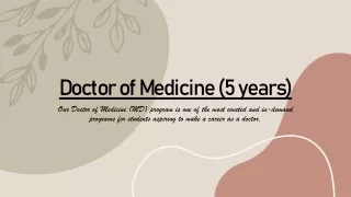 Doctor of Medicine (5 years)