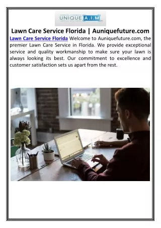 Lawn Care Service Florida | Auniquefuture.com