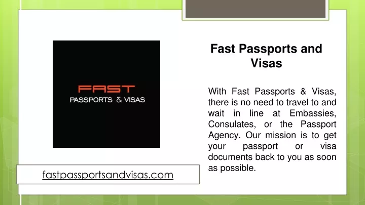fast passports and visas