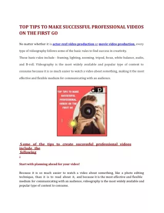 TOP TIPS TO MAKE SUCCESSFUL PROFESSIONAL VIDEOS ON THE FIRST GO