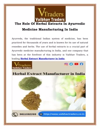 The Role Of Herbal Extracts In Ayurvedic Medicine Manufacturing In India