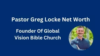 Pastor Greg Locke Net Worth - Founder Of Global Vision Bible Church