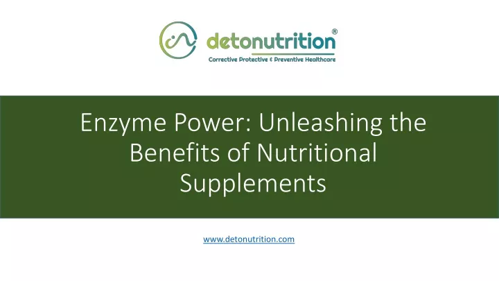 enzyme power unleashing the benefits of nutritional supplements