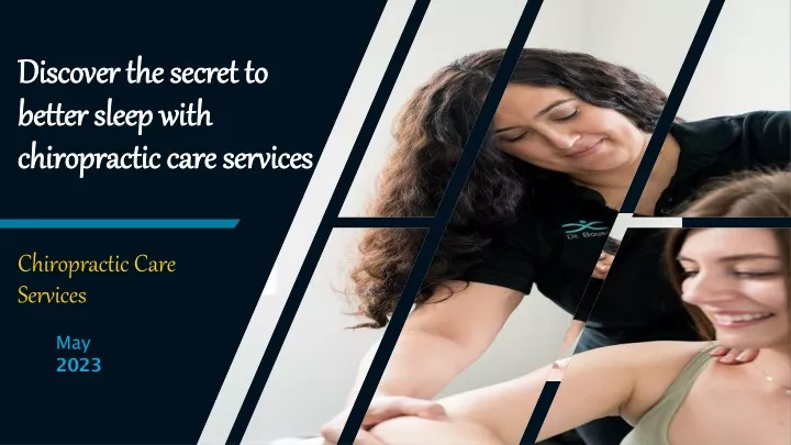 discover the secret to better sleep with chiropractic care services