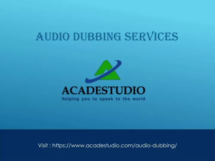 audio dubbing services
