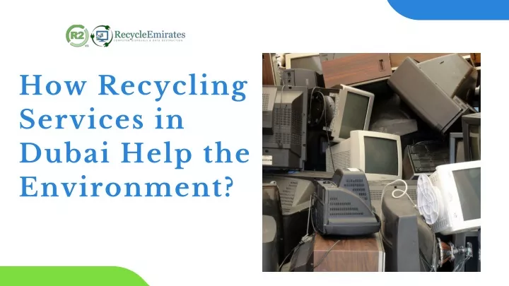 how recycling services in dubai help