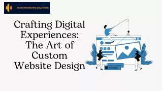 Custom Website Design: The Key to a Successful Online Presence