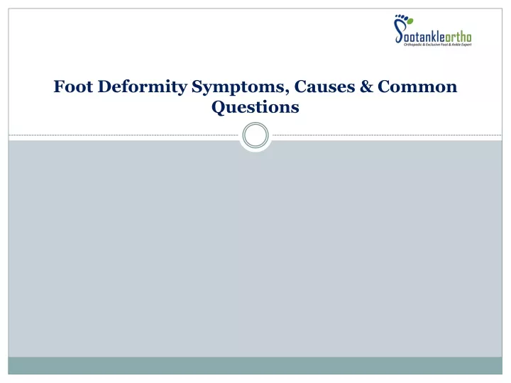 foot deformity symptoms causes common questions