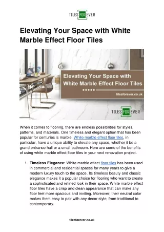 Elevating Your Space with White Marble Effect Floor Tiles