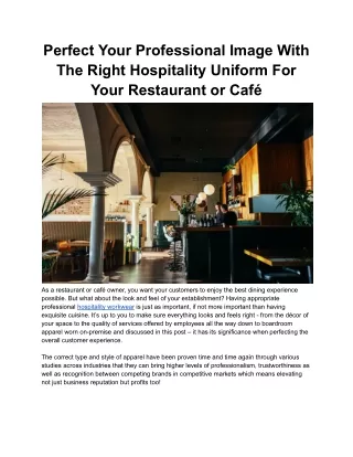Perfect Your Professional Image With The Right Hospitality Uniform For Your Restaurant or Café