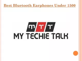 Best Bluetooth Earphones Under 1500
