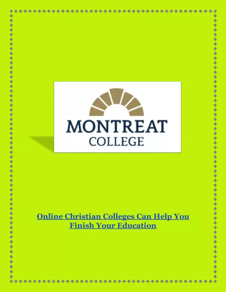 online christian colleges can help you finish