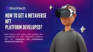Why Choose BlockTech Brew for Metaverse NFT Marketplace Development?
