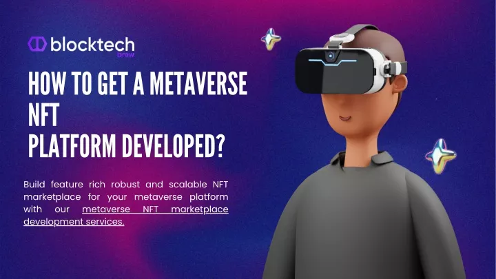 how to get a metaverse nft platform developed