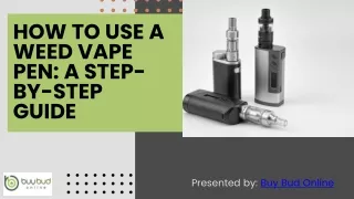 How to Use a Weed Vape Pen A Step-by-Step Guide