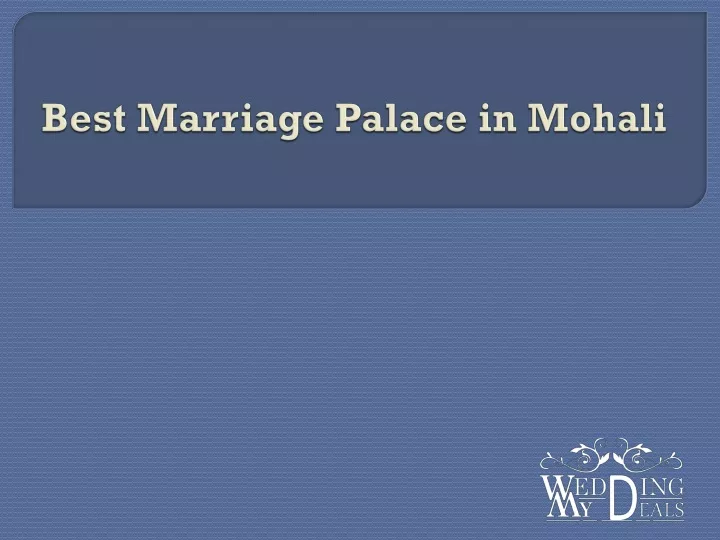 best marriage palace in mohali