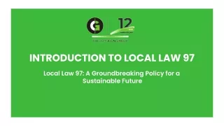 Local Law 97: A Groundbreaking Policy for a Sustainable Future
