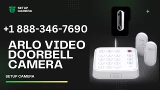 Arlo Video Doorbell Setup Support Support  1 888-346-7690 Toll Free