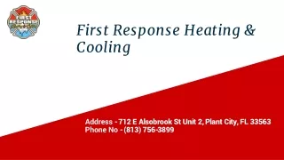first response heating cooling