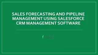Learn about pipeline management and salesforce forecasting in this article.