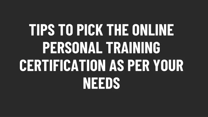 tips to pick the online personal training