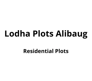 lodha plots alibaug