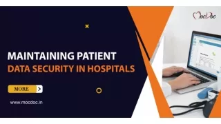 Maintaining Patient Data Security at Hospitals