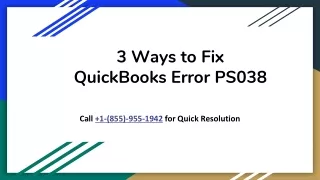 3 Ways to Fix QuickBooks Error PS038