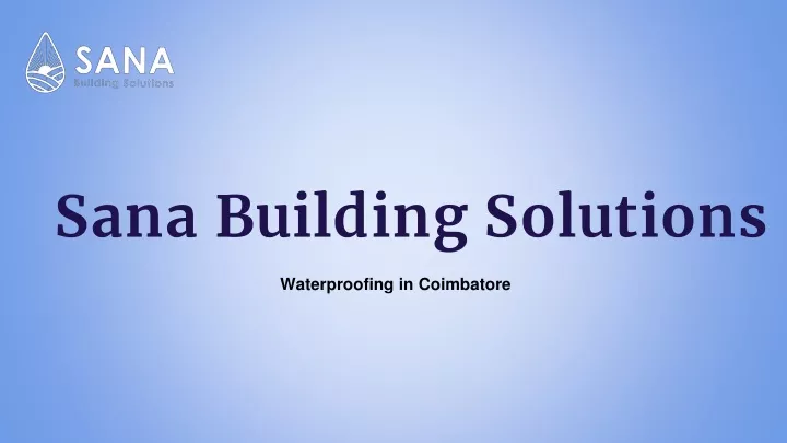 sana building solutions